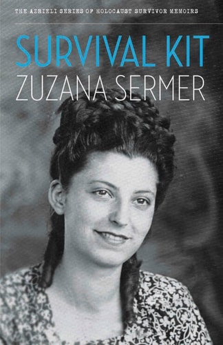 Survival Kit (The Azrieli Series of Holocaust Survivor Memoirs Book 5)