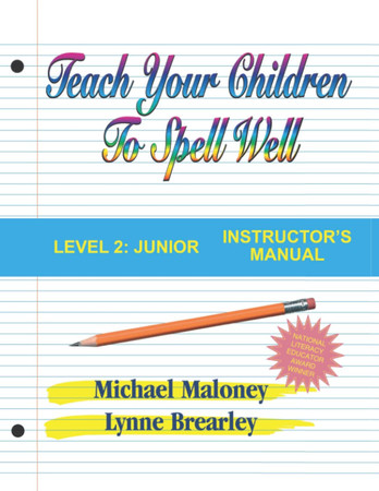 Teach Your Children to Spell Well Level 2 Junior Instructor's Manual