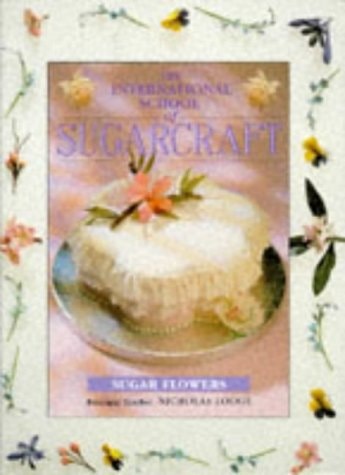 The International School of Sugarcraft Sugar Flowers