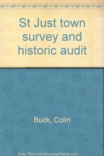 St Just Town Survey and Historic Audit