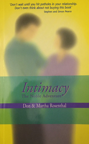 Intimacy: the noble adventure