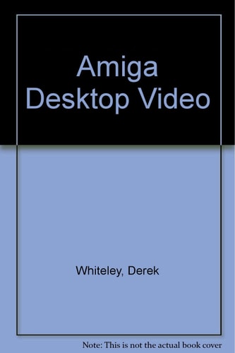 Amiga Desktop Video