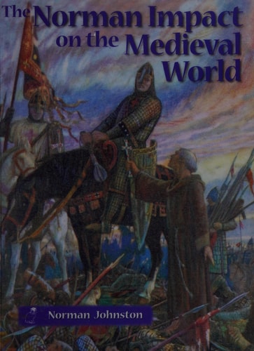 The Norman Impact on the Medieval World
