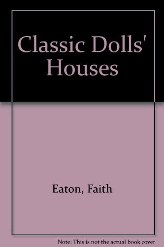 Classic Dolls' Houses