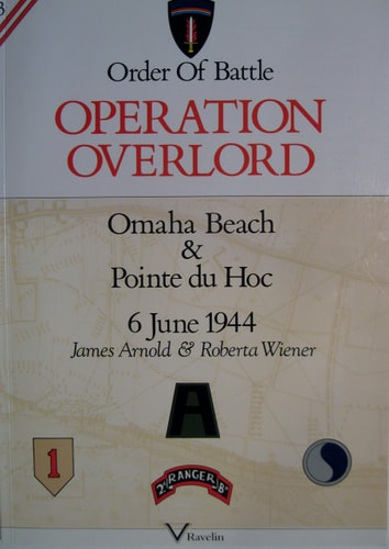 Operation Overlord Omaha Beach and Pointe Du Hoc