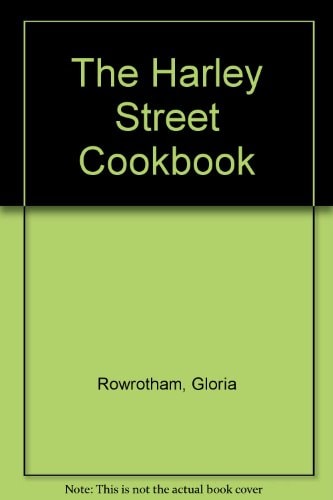 The Harley Street Cookbook
