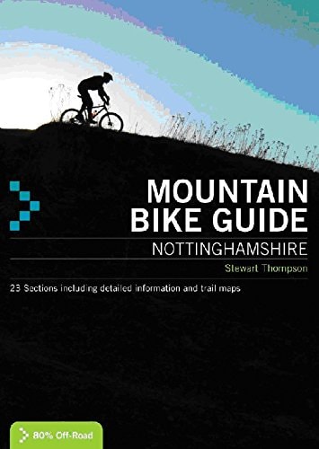 Mountain Bike Guide Nottinghamshire