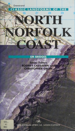 Classic Landforms of the North Norfolk Coast