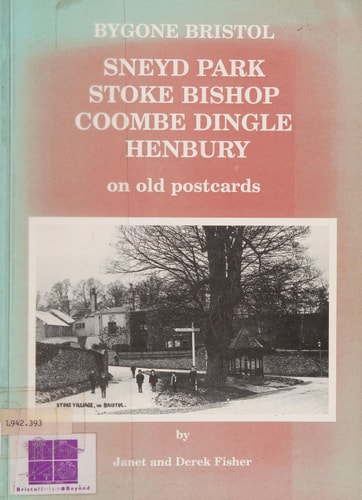 Sneyd Park, Stoke Bishop, Coombe Dingle, Henbury On Old Postcards
