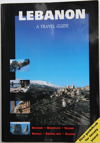 Lebanon A Travel Guide