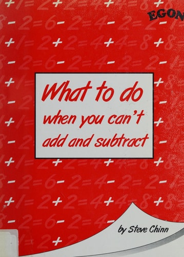 What to Do when You Can't Add and Subtract