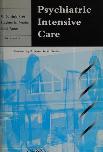 Psychiatric Intensive Care