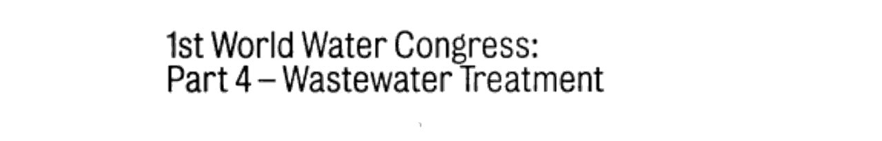 World Water Congress Part 4