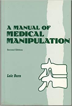 A Manual of Medical Manipulation