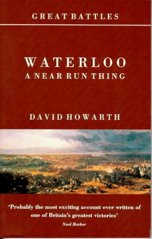 Waterloo A Near Run Thing