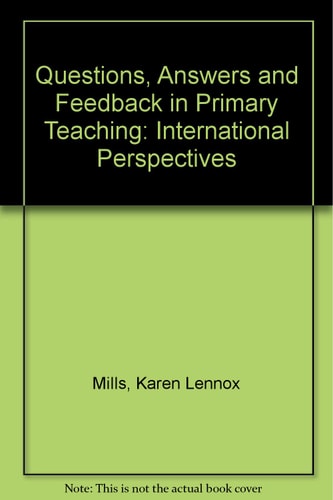 Questions, Answers and Feedback in Primary Teaching International Perspectives