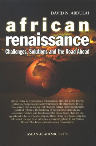 African Renaissance: Challenges, Solutions & the Road Ahead