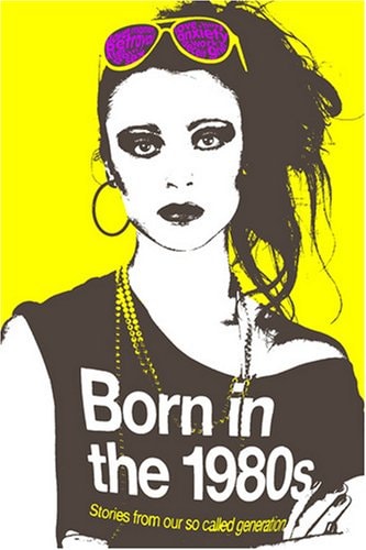 Born in the 1980s (Route)