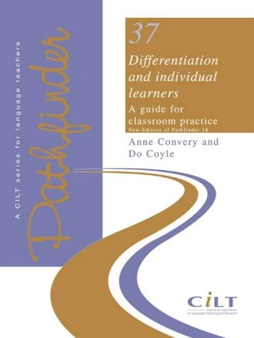 Differentiation and Individual Learners A Guide for Classroom Practice