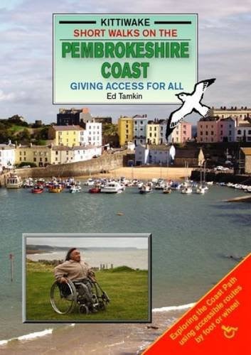 Kittiwake Short Walks on the Pembrokeshire Coast Giving Access for All