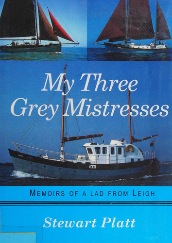 My Three Grey Mistresses