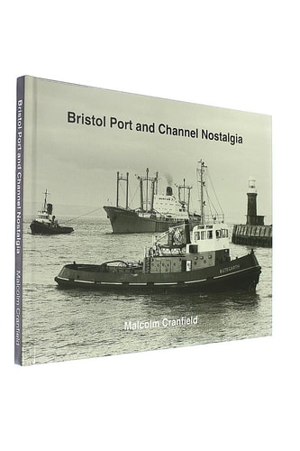 Bristol Port and Channel Nostalgia