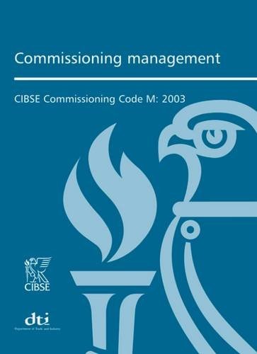 Commissioning Management CIBSE Commissioning Code M