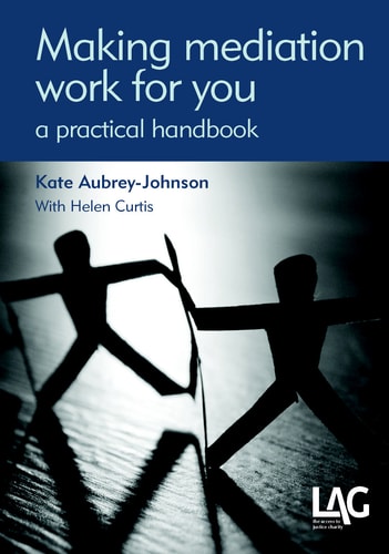 Making Mediation Work for You A Practical Handbook