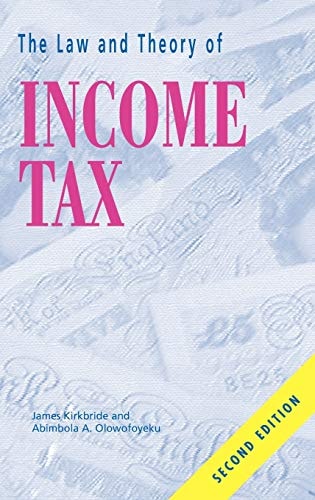 The Law and Theory of Income Tax
