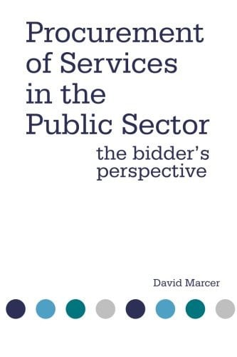 Procurement of Services in the Public Sector The Bidder's Perspective