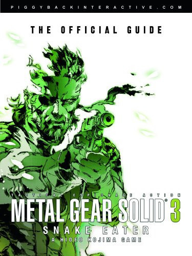 Metal Gear Solid 3 - Snake Eater The Official Guide