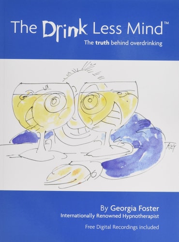 The Drink Less Mind The Truth Behind Overdrinking