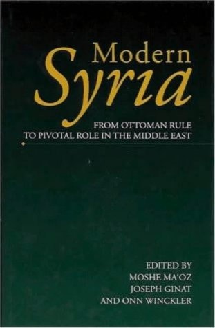 Modern Syria From Ottoman Rule to Pivotal Role in the Middle East