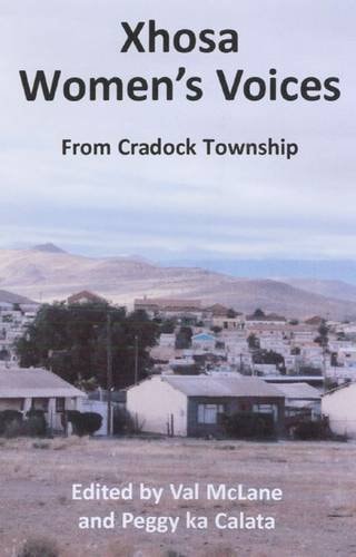 Xhosa Women's Voices From Cradock Township