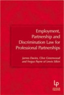 Employment, Partnership and Discrimination Law for Professional Partnerships
