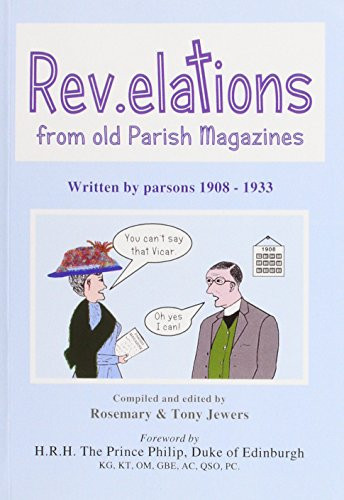 Rev.elations From Old Parish Magazines