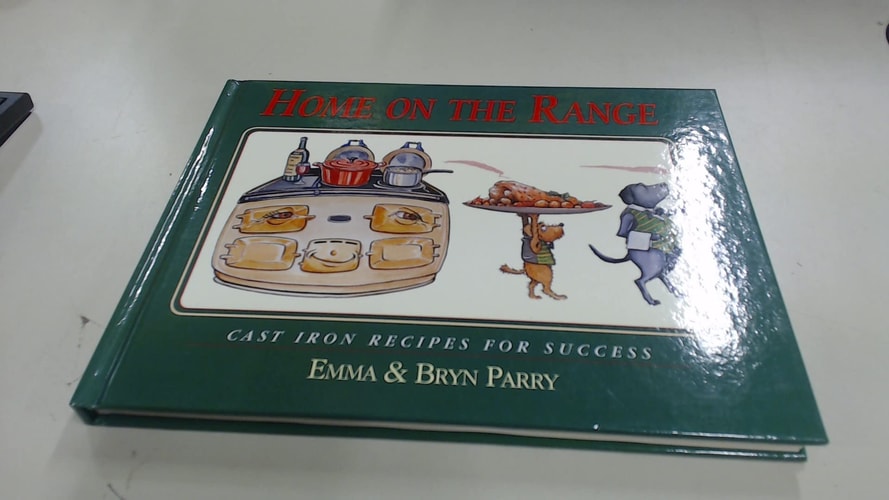 Home on the Range Cast Iron Recipes for Success