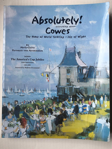 Absolutely! Everything about Cowes