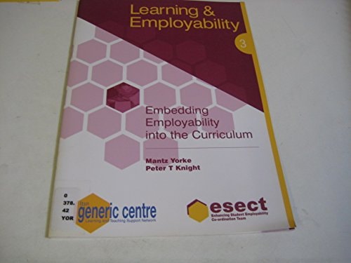 Embedding Employability into the Curriculum: Learning & Employability Series