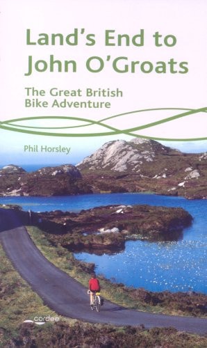 Land's End to John O'Groats The Great British Bike Adventure