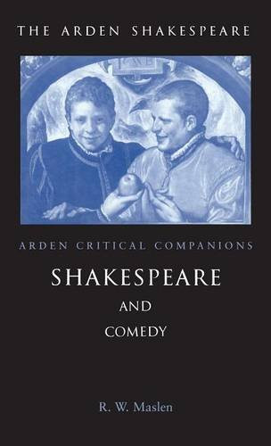Shakespeare And Comedy (Arden Critical Companions)