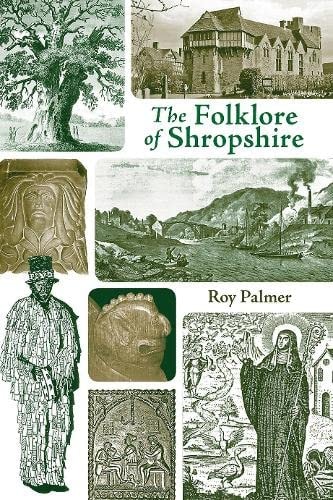 The Folklore of Shropshire