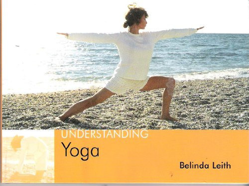 Understanding Yoga