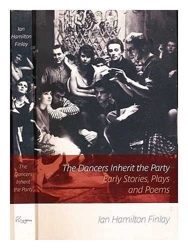 The Dancers Inherit the Party