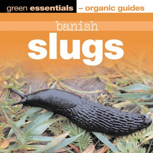 Banish Slugs