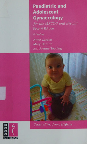 Paediatric and Adolescent Gynaecology for the MRCOG and Beyond