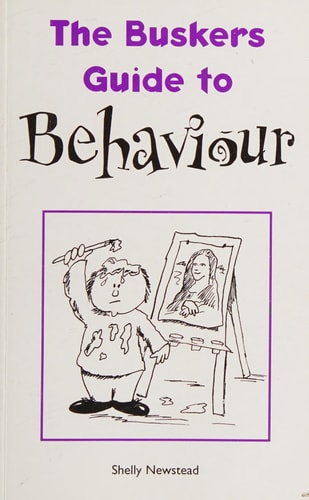 The Busker's Guide to Behaviour
