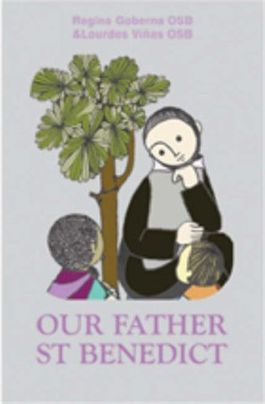 Our father Saint Benedict