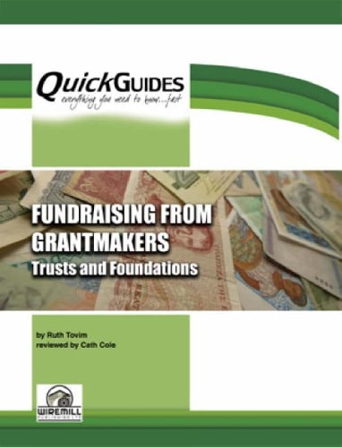 Fundraising from Grantmakers Trusts and Foundations