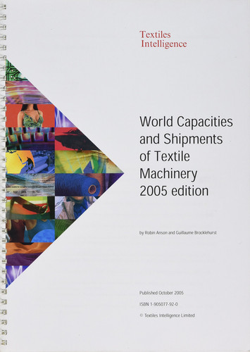 World Capacities and Shipments of Textile Machinery, October 2005